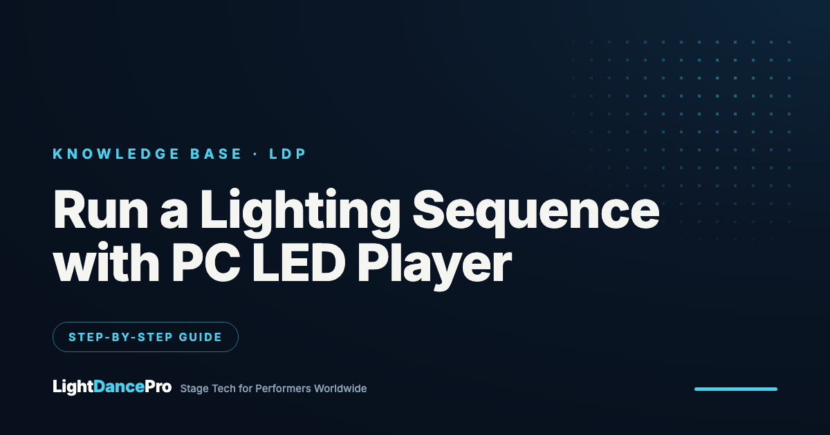How to Run a Lighting Sequence with PC LED Player — Complete Guide